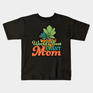 World's Best Plant Mom Kids T-Shirt